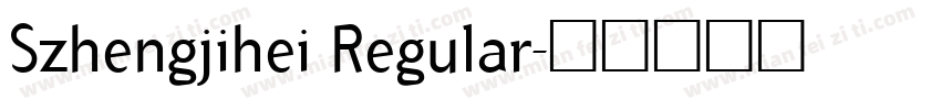 Szhengjihei Regular字体转换